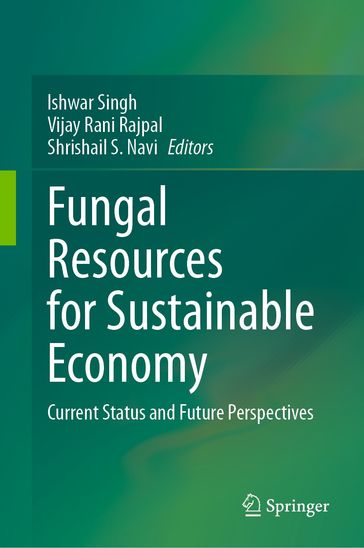 Fungal Resources for Sustainable Economy