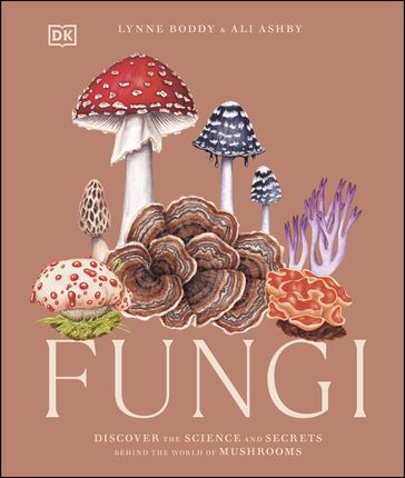 Fungi - Lynne Boddy - Ali Ashby