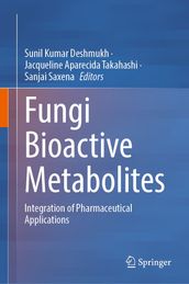 Fungi Bioactive Metabolites