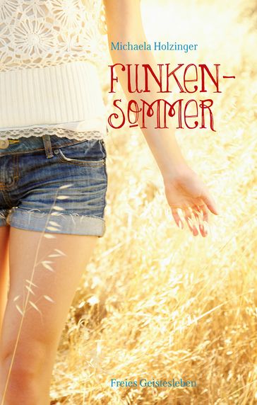 Funkensommer - Michaela Holzinger