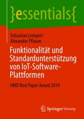 Funktionalität und Standardunterstützung von IoT-Software-Plattformen