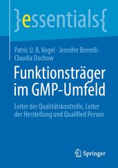 Funktionsträger im GMP-Umfeld