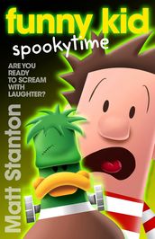 Funny Kid Spookytime (Funny Kid, #13)