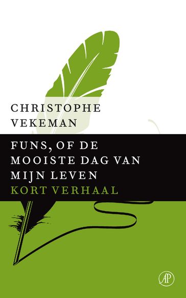 Funs, of de mooiste dag van mijn leven - Christophe Vekeman