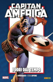 Fuori dal tempo. Capitan America. Brubaker collection anniversary. 1.