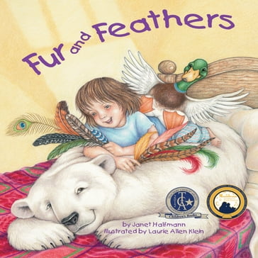 Fur and Feathers - Janet Halfmann - Laurie Allen Klein
