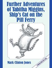 Further Adventures of Tabitha Miggins, Ship