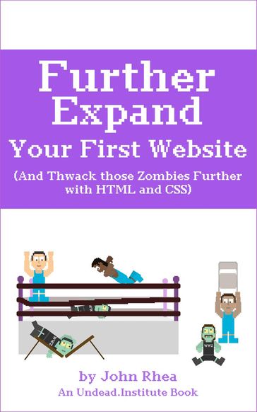 Further Expand Your First Website - John Rhea