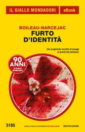 Furto d identità (Il Giallo Mondadori)