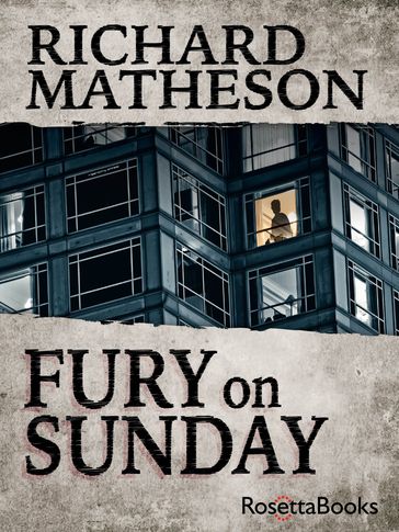 Fury on Sunday - Richard Matheson