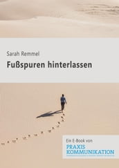 Fußspuren hinterlassen