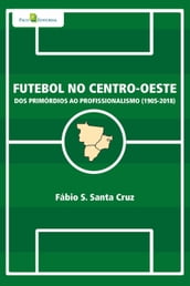 Futebol no centro-oeste