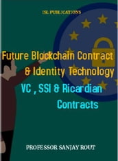 Future Blockcahin Contract & Identity Technology VC,SSI & Ricardian Contracts