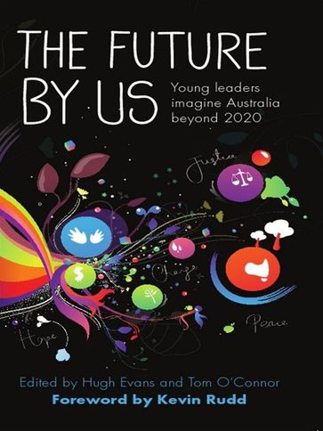 Future By Us,The:Australia Beyond 2020 - H Evans