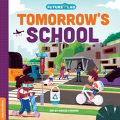 Future Lab: Tomorrow s School