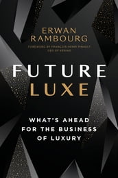 Future Luxe