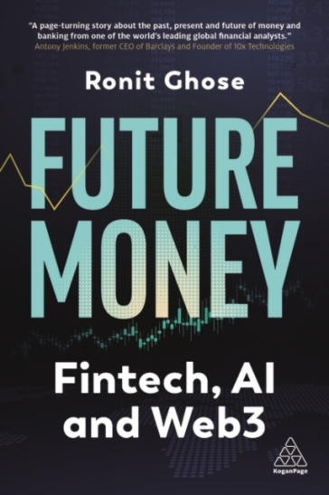 Future Money - Ronit Ghose