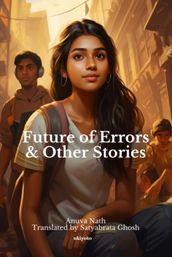 Future of Errors & Other Stories