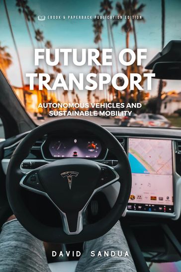 Future of Transport - David Sandua