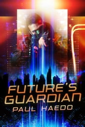Future s Guardian
