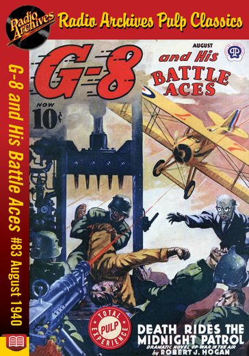 G-8 and His Battle Aces #83 August 1940 - Robert J. Hogan