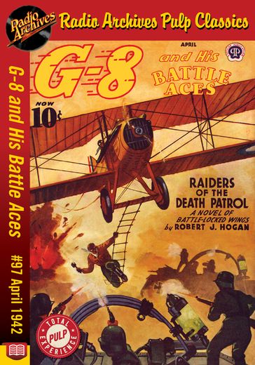 G-8 and His Battle Aces #97 April 1942 R - Robert J. Hogan