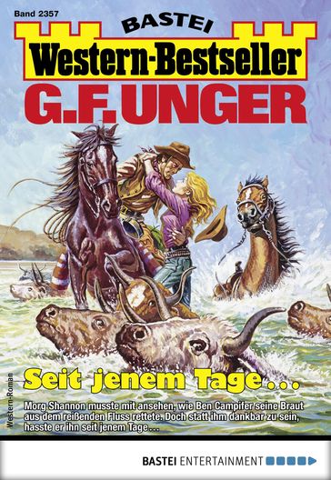 G. F. Unger Western-Bestseller 2357 - G. F. Unger