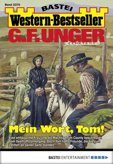 G. F. Unger Western-Bestseller 2370 - G. F. Unger