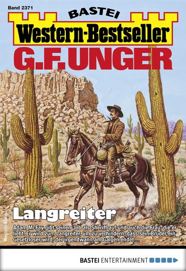 G. F. Unger Western-Bestseller 2371 - G. F. Unger