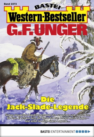 G. F. Unger Western-Bestseller 2373 - G. F. Unger