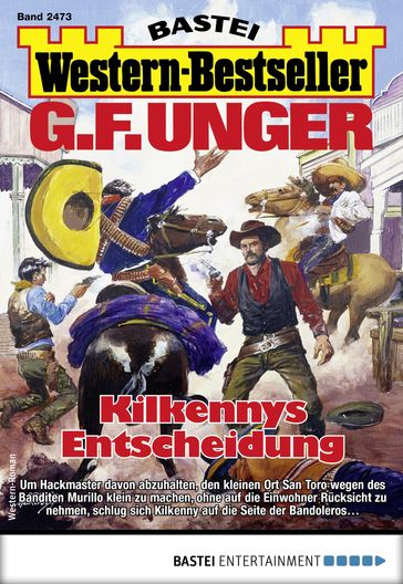 G. F. Unger Western-Bestseller 2473 - G. F. Unger