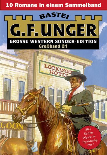 G. F. Unger Sonder-Edition Großband 21 - G. F. Unger