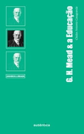 G. H. Mead & a Educação