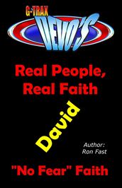 G-TRAX Devo s-Real People, Real Faith: David