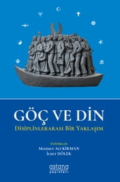 GÖÇ VE DN Disiplinleraras Bir Yaklam