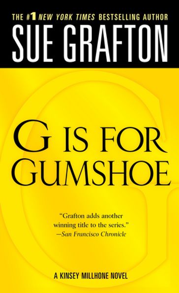 "G" is for Gumshoe - Sue Grafton