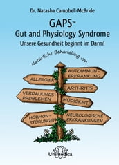 GAPS - Gut and Physiology Syndrome