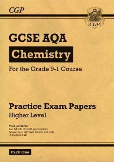 GCSE Chemistry AQA Practice Papers: Higher Pack 1 - CGP Books