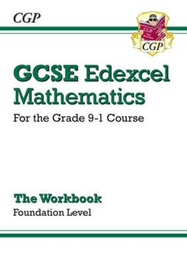 GCSE Maths Edexcel Workbook: Foundation - CGP Books