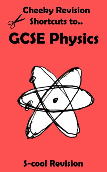 GCSE Physics Revision - Scool Revision