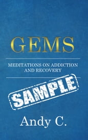 GEMS, Meditations on Addiction and Recovery Free Sampler