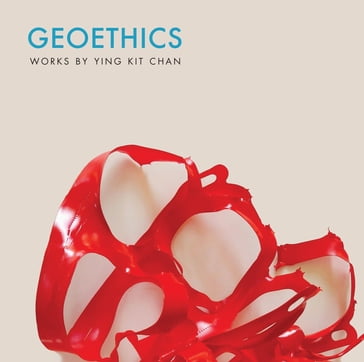 GEOETHICS - Ying Kit Chan