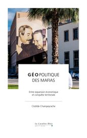 GEOPOLITIQUE DES MAFIAS -EPUB