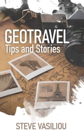 GEOTRAVEL: Tips and Stories