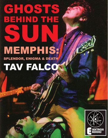 GHOSTS BEHIND THE SUN - TAV FALCO