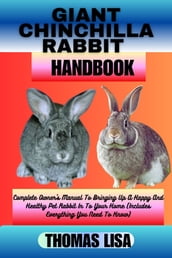 GIANT CHINCHILLA RABBIT HANDBOOK