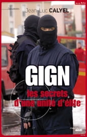 GIGN les secrets d