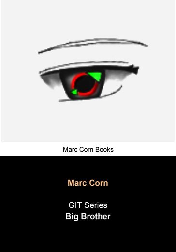 GIT: Big Brother - Marc Corn