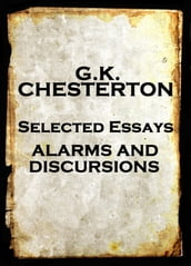 GK Chesterton Alarms And Discursions (A Selection Of Essays)