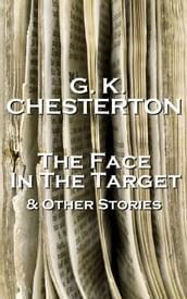GK Chesterton The Face In The Target And Other Stories